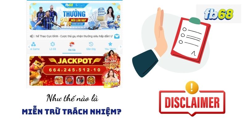 Chính sách miễn trừ trách nhiệm nói về điều gì?